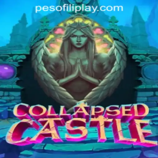 Exploring the Thrilling World of CollapsedCastle on FILIPLAY Online Casino