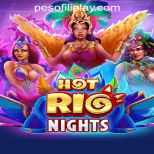 HotRioNights: A Sizzling Addition to FILIPLAY Online Casino