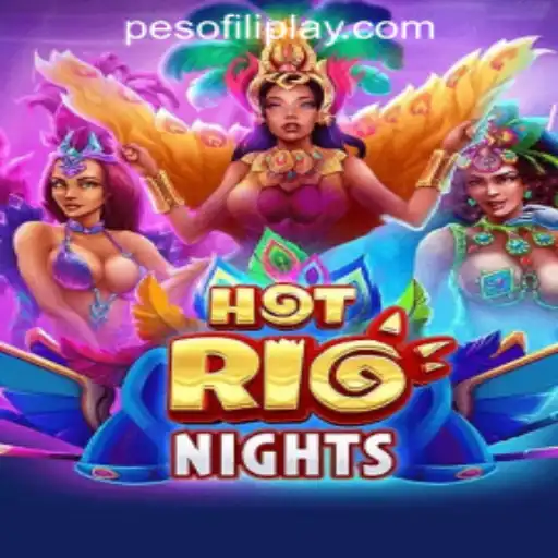 HotRioNights: A Sizzling Addition to FILIPLAY Online Casino