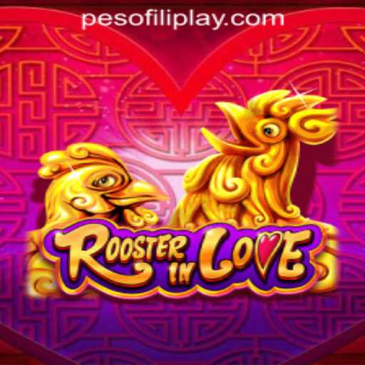 Discover the Excitement of RoosterInLove with FILIPLAY Online Casino